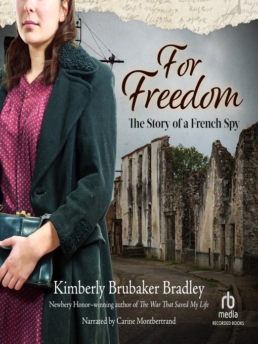 Title details for For Freedom by Kimberly Brubaker Bradley - Available